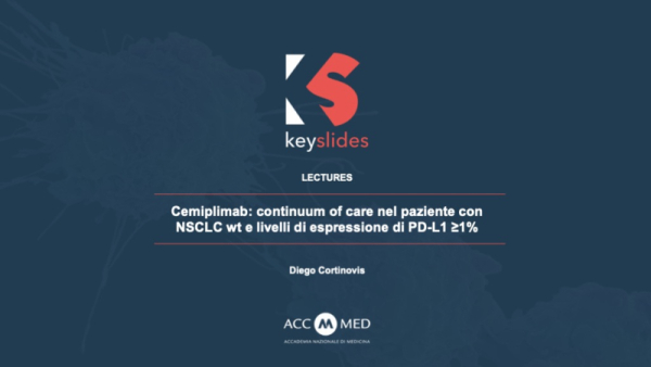 Cemiplimab: continuum of care nel paziente con NSCLC wt e livelli di espressione di PD-L1 ≥1%