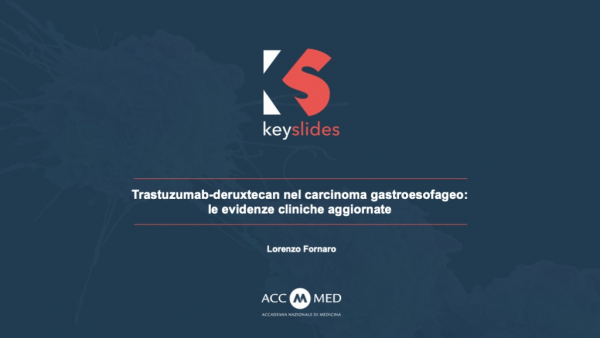 Trastuzumab-deruxtecan nel carcinoma gastroesofageo: le evidenze cliniche aggiornate