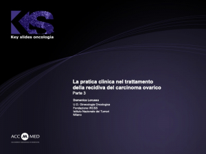 La pratica clinica nel trattamento della recidiva del carcinoma ovarico - Parte 3