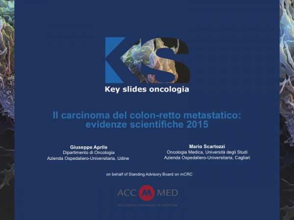 Il carcinoma del colon-retto metastatico: evidenze scientifiche 2015