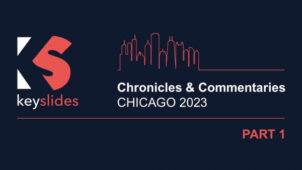 Chronicles &amp; Commentaries: Chicago 2023 - PART 1